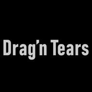 Drag'n Tears 