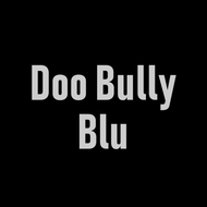 Doo Bully Blu