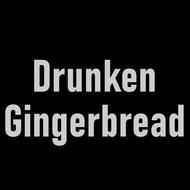 Drunken Gingerbread