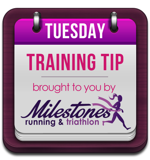Tuesday Training Tip