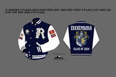 XX-LG LEROSEY JACKET WITH FRONT LOGO, LETTER INCLUDES SEW,STUDENTS NAME,LARGE BACK LOGO, CLASS OF (YEAR THEY WANT, 4 FLAG WITH SEW ON SLV OR SLVS 