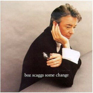 Some Change by Boz Scaggs CD