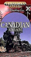 AMERICAN STEAM A VANISHING ERA CANADIAN STEAM VHS TAPE NEW- L153