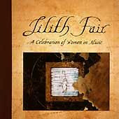 Lilith Fair: A Celebration of Women in Music by Various Artists (CD, Apr-1998, 2