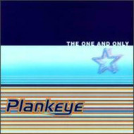 THE ONE AND ONLY BY PLANKEYE BRAND NEW SEALED CD