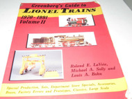 GREENBERG'S GUIDE TO LIONEL TRAINS- 1970=1991- VOLUME II- GOOD- B12R