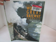 THE WORLD'S GREAT RAILWAY JOURNEYS SOFTCOVER BY MAX WADE MATTHEWS SOFTCOVER LotD