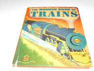 VINTAGE WONDER BOOK OF TRAINS - 1952 - BOOK- FAIR- H40