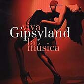 VIVA LA MUSICA GIPSYLAND SEALED CD NEW