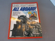 LIONEL TRAIN COMPANY ALL ABOARD! TOY TRAINS 251 PGS SOFTCOVER BOOK
