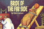 Bride of the Far Side by Gary Larson (1985, Paperback)- L96