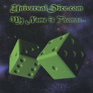 MY NAME IS THOMAS... UNIVERSAL DICE INFIDELS RECORDS 1997 CD