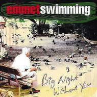 Big Night Without You by Emmet Swimming (CD, Jun-1998, Epic) NEW SEALED