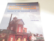 GREENBERG'S - VOLUME II - LIONEL TRAINS - ADVANCED LAYOUT BOOK - EXC.- H1