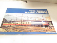 RIVAROSSI - THE GREAT NAME TRAINS- LARGE BOOK- 10 X 13 - 136 PAGES - H1