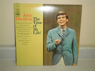 RECORD ALBUM- THE TIME OF MY LIFE! JOHN DAVIDSON- 33 1/3 RPM- GOOD- L155