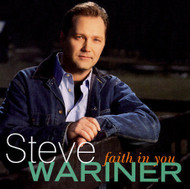 FAITH IN YOU BY STEVE WARINER CD