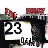 ODD MAN OUT BY WADE 1998 INTERSCOPE RECORDS LN CD