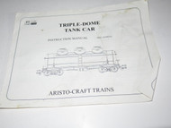 ARISTO-CRAFT TRAINS- TRIPLE DOME TANK CAR INSTRUCTIONS - FAIR - B18
