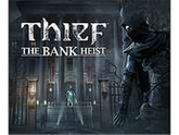Thief: Bank Heist DLC [Online Game Code]