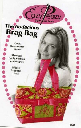 Bodacious Brag Bag