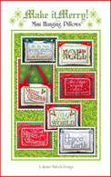 Make it Merry! Mini Hanging Pillows Embroidery Design CD