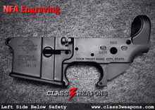 NFA Engraving Left Side Below Safety Selerctor
