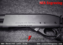 NFA Engraving Text SBS Short Barrel Shotgun Style Receiver Services