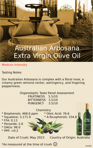 Australian Arbosana Extra Virgin Olive Oil