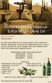 Peruvian Estate Reserve Extra Virgin Olive Oil