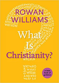 What Is Christianity?: A Little Book of Guidance