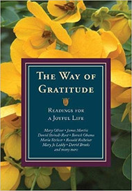 The Way of Gratitude: Readings for a Joyful Life