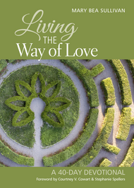 Living the Way of Love: A 40-Day Devotional