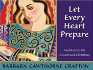 Let Every Heart Prepare: Meditations for Advent and Christmas 