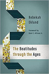 The Beatitudes through the Ages