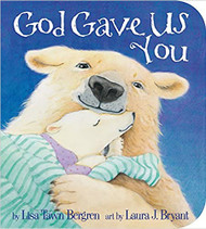 God Gave Us You (Board book)