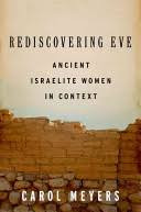 Rediscovering Eve by Carol Meyers