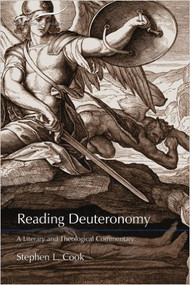Reading Deuteronomy: A Literary and Theological Commentary (Reading the Old Testament)