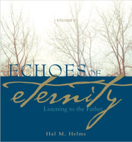 Echoes of Eternity: Listening to the Father (Volume II)