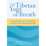 Tibetan Yoga of Breath