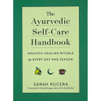 Ayurvedic Self-care Handbook