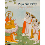 Puja and Piety: Hindu, Jain, and Buddhist Art From  the Indian Subcontinent