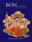 Bon The Magic Word:  Pre-Buddhist Religion in Tibet