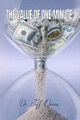 The Value of One Minute