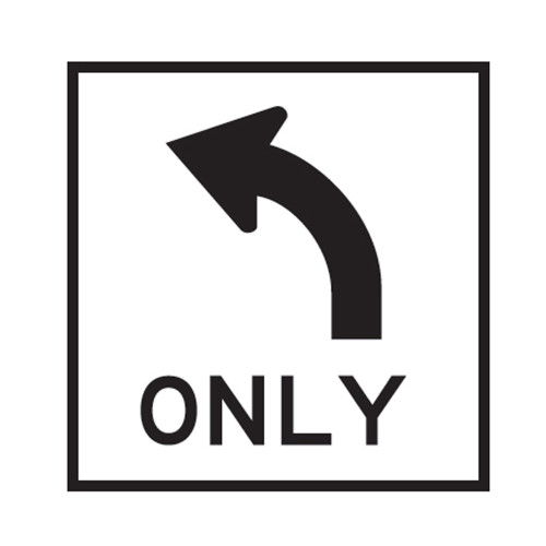 All Traffic Turn Left Only Sign (600mmx600mm) Corflute Safety Xpress
