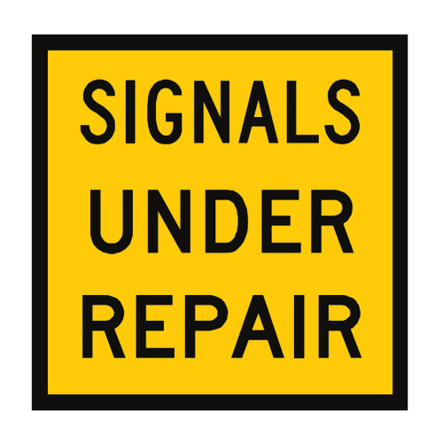 Signals Under Repair Sign Symbol (600mmx600mm) Corflute Safety Xpress
