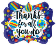 Thanks For All You Do Marquee