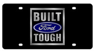 Ford Built Ford Tough License Plate - 2575-1