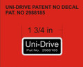 UNIDRIVE UNI DRIVE PATENT NO DECAL FOR LATER MODELS