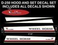 WHEEL HORSE D-250 DECAL REPRODUCTION SET HOOD AND SEAT